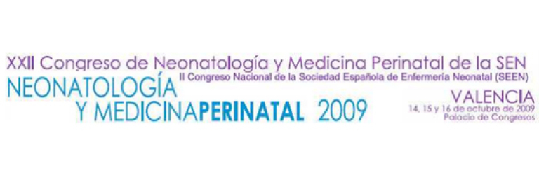 XXII Congreso de neonatología y medicina perinatal. II Congreso de enfermería neonatal. Valencia 2009